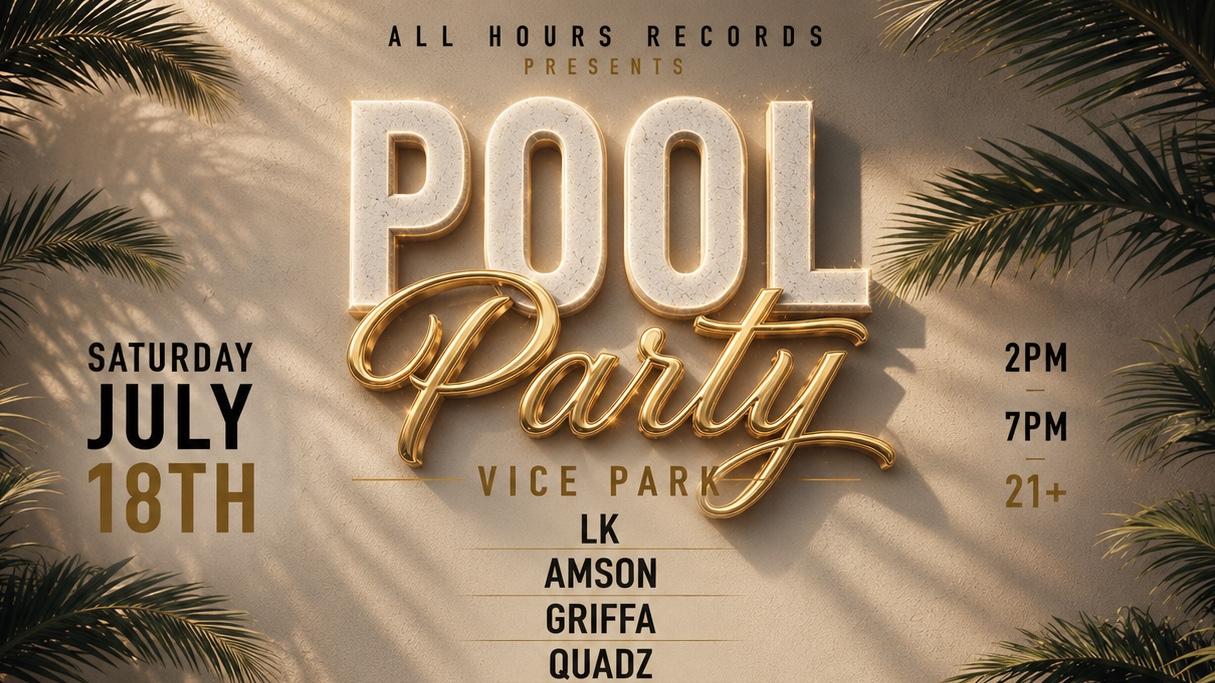 ALL HOURS RECORDS POOL PARTY